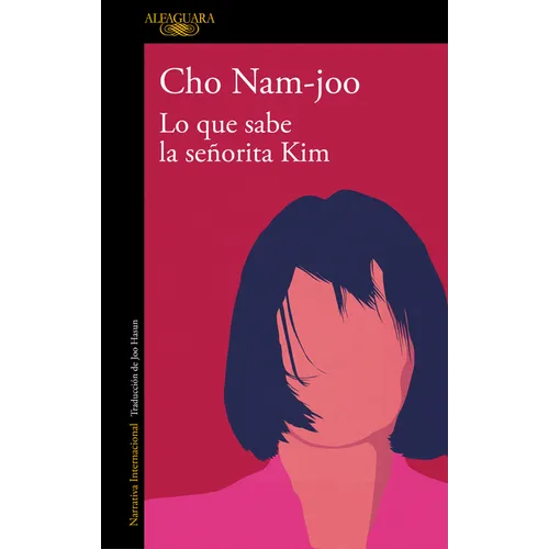 Lo Que Sabe La Señorita Kim / Miss Kim Knows and Other Stories - Paperback