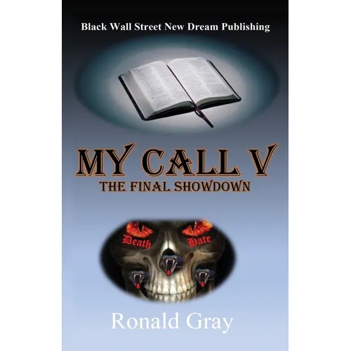 My Call V: The Final Showdown - Paperback