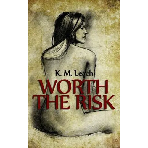 Worth The Risk: A Lesbian Romance - Paperback