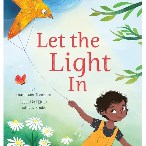 Let the Light in - Hardcover