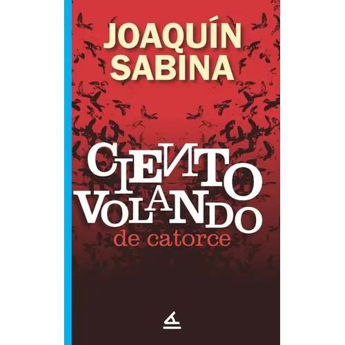 Ciento volando de catorce - Paperback