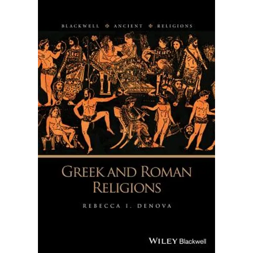 Greek and Roman Religions - Paperback