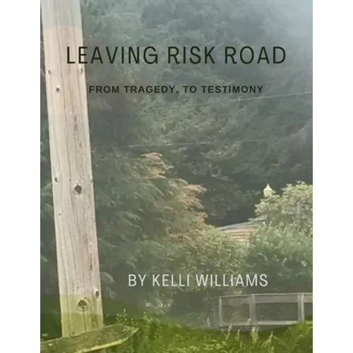 Leaving Risk Road - Paperback