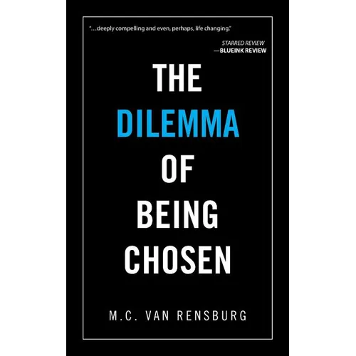 The Dilemma of Being Chosen - Paperback