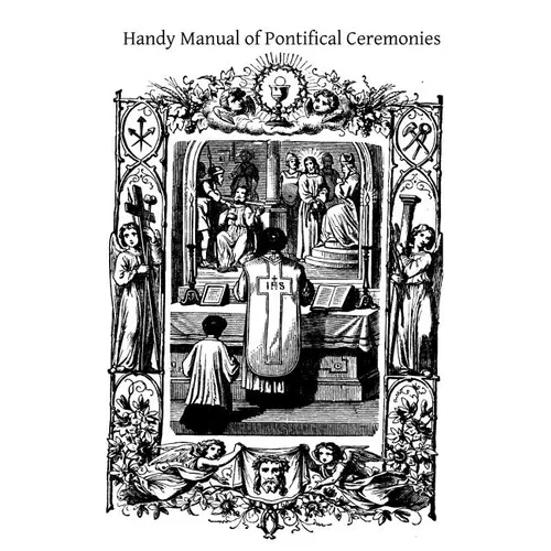 Handy Manual of Pontifical Ceremonies - Paperback