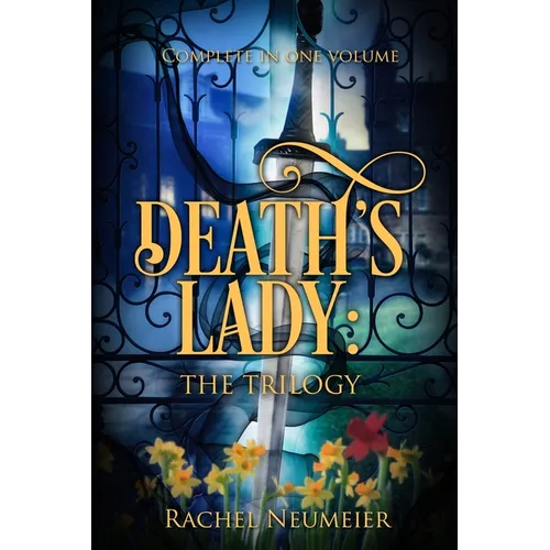 Death's Lady: The Complete Trilogy - Paperback