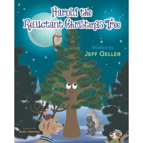 Harold the Reluctant Christmas Tree - Paperback