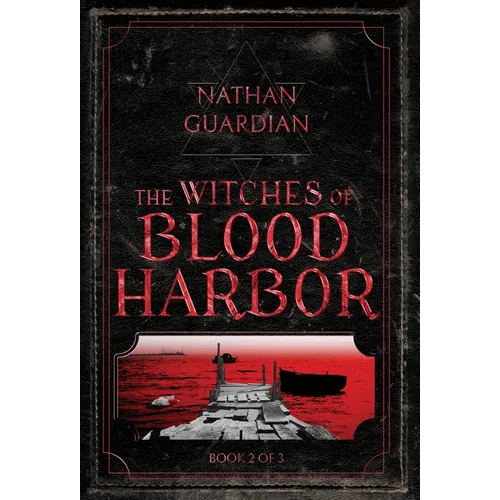 The Witches of Blood Harbor - Hardcover