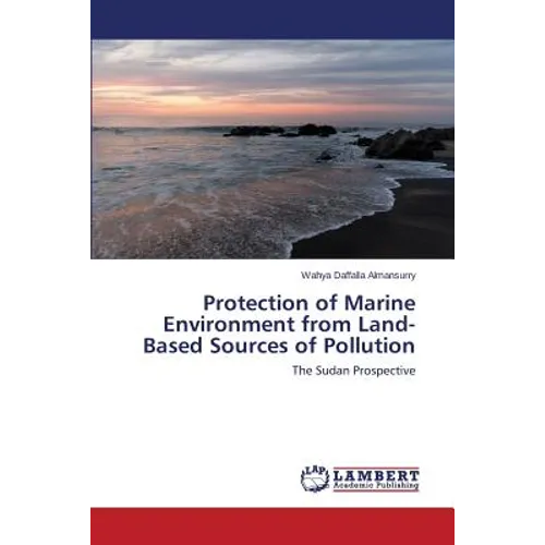 Protection of Marine Environment from Land-Based Sources of Pollution - Paperback