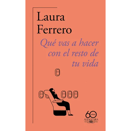 Qué Vas a Hacer Con El Resto de Tu Vida / What Will You Do with the Rest of Your Life? - Paperback