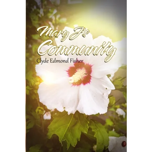 Mary J's Community - Paperback