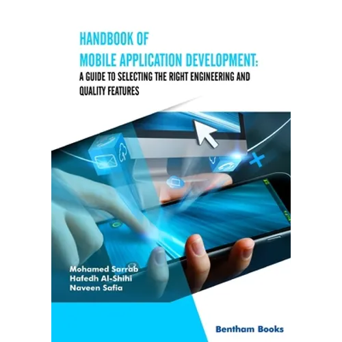 Handbook of Mobile Application Development: A Guide to Selecting the Right Engineering and Quality Features - Paperback
