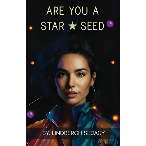 Are You a Star Seed - Paperback