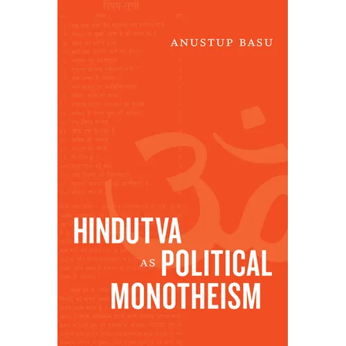 Hindutva as Political Monotheism - Paperback