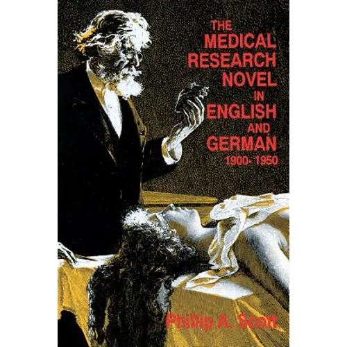 Medical Research Novel in English and German, 1900-1950 - Paperback