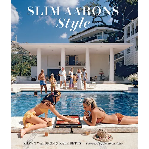 Slim Aarons: Style - Hardcover