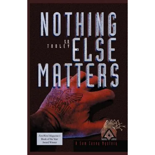 Nothing Else Matters - Paperback