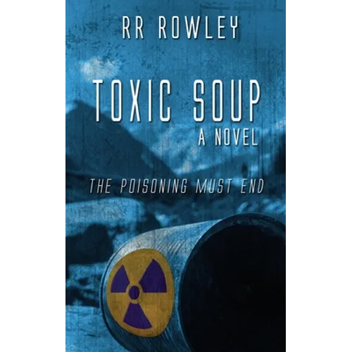 Toxic Soup - Paperback
