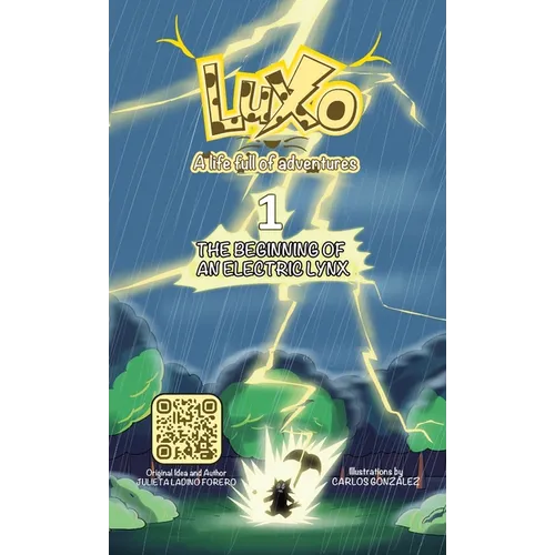 Luxo 1: The beginning of an electric lynx - Hardcover