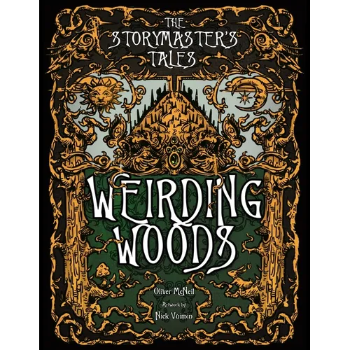 The Storymaster's Tales "Weirding Woods" Folklore Fantasy: Become a Hero in a Grimm Family tabletop RPG Boardgame Book. Kids and Adults Solo-5 Players - Paperback