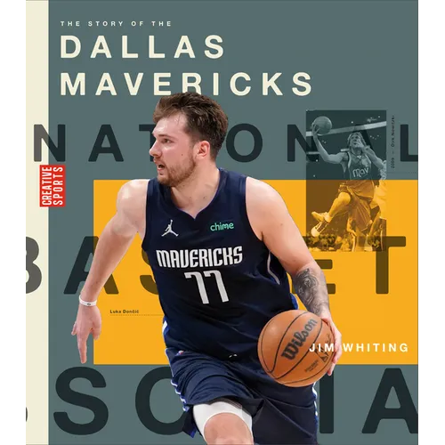 The Story of the Dallas Mavericks - Library Binding