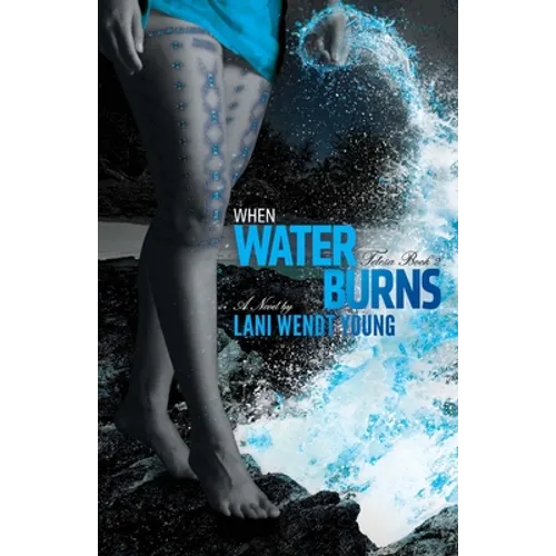 When Water Burns - Paperback