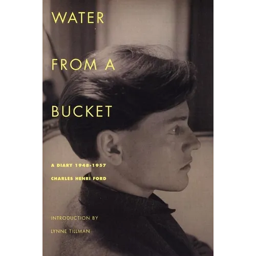 Water from a Bucket: A Diary 1948-1957 - Paperback
