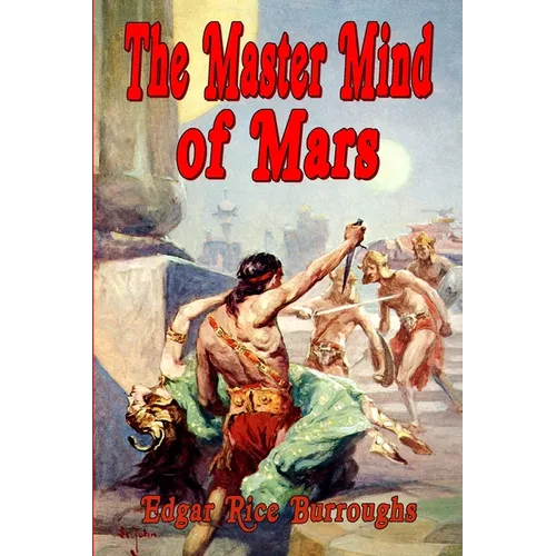 The Master Mind of Mars (1st Edition Text) - Paperback