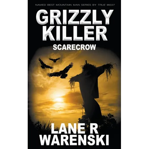 Grizzly Killer: Scarecrow - Paperback