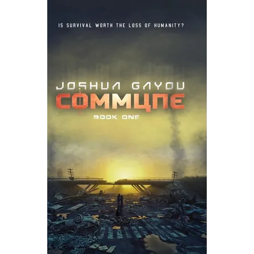 Commune: Book 1 - Hardcover