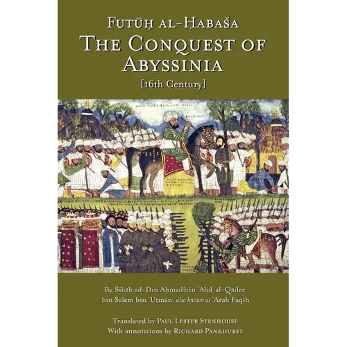 The Conquest of Abyssinia: Futuh Al Habasa - Paperback