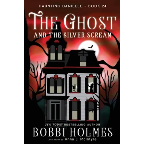 The Ghost and the Silver Scream - Paperback