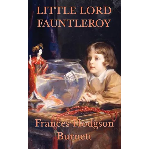 Little Lord Fauntleroy - Hardcover