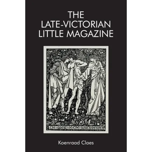 The Late-Victorian Little Magazine - Paperback