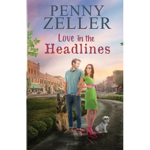 Love in the Headlines - Paperback