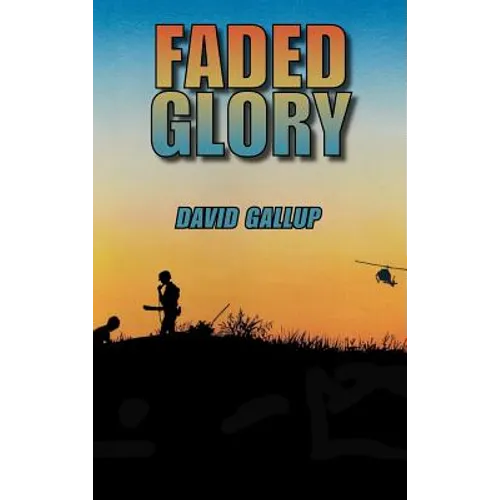 Faded Glory - Hardcover