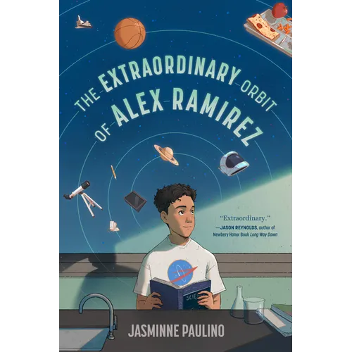 The Extraordinary Orbit of Alex Ramirez - Hardcover