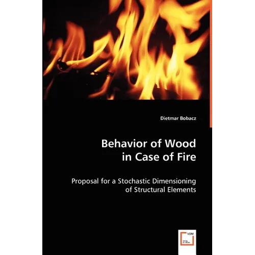 Behavior of Wood in Case of Fire - Paperback