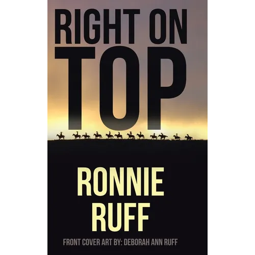 Right on Top - Hardcover