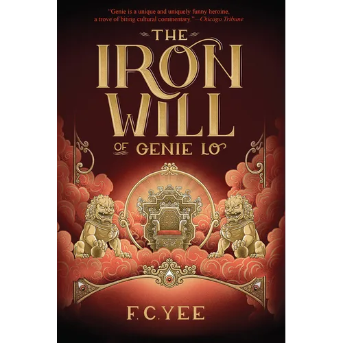 The Iron Will of Genie Lo - Hardcover
