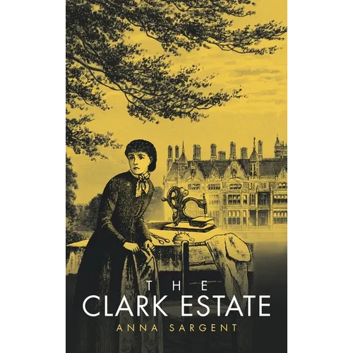 The Clark Estate - Hardcover