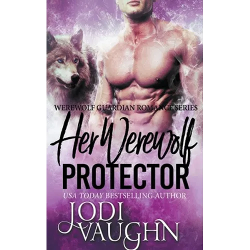 Her Werewolf Protector - Paperback