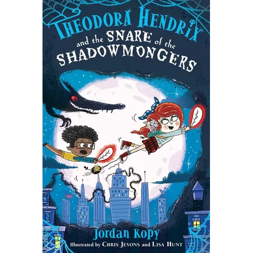 Theodora Hendrix and the Snare of the Shadowmongers - Paperback