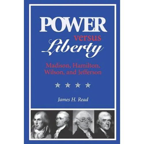 Power Versus Liberty - Paperback