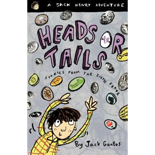 Heads or Tails: Stories from the Sixth Grade - Paperback