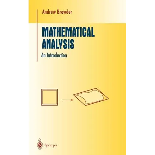 Mathematical Analysis: An Introduction - Hardcover