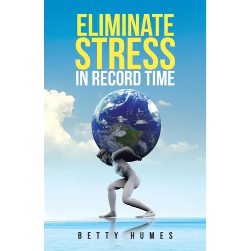 Eliminate Stress in Record Time - Paperback