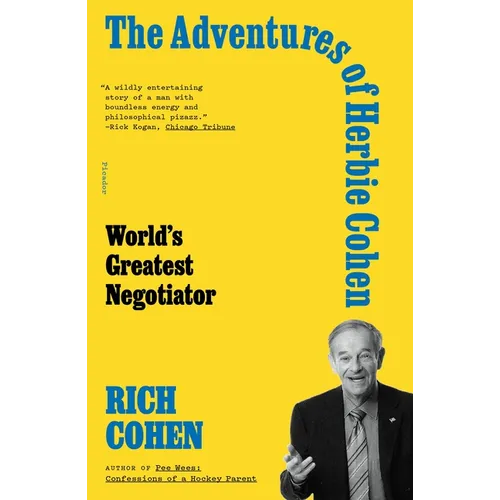 The Adventures of Herbie Cohen: World's Greatest Negotiator - Paperback