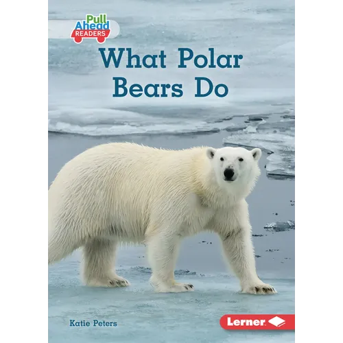 What Polar Bears Do - Paperback