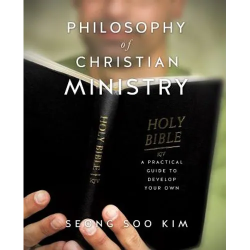 Philosophy of Christian Ministry - Paperback